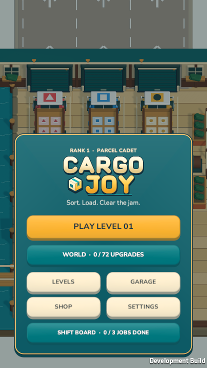 Cargo Joy home screen over the Riverside depot in a Windows development build.